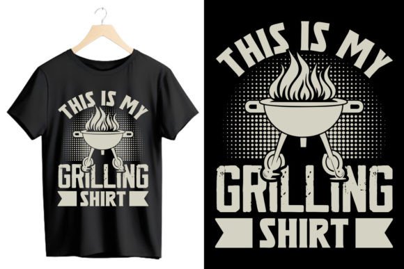 This is My Grilling Shirt: A Versatile Design for Creative and Practical Use